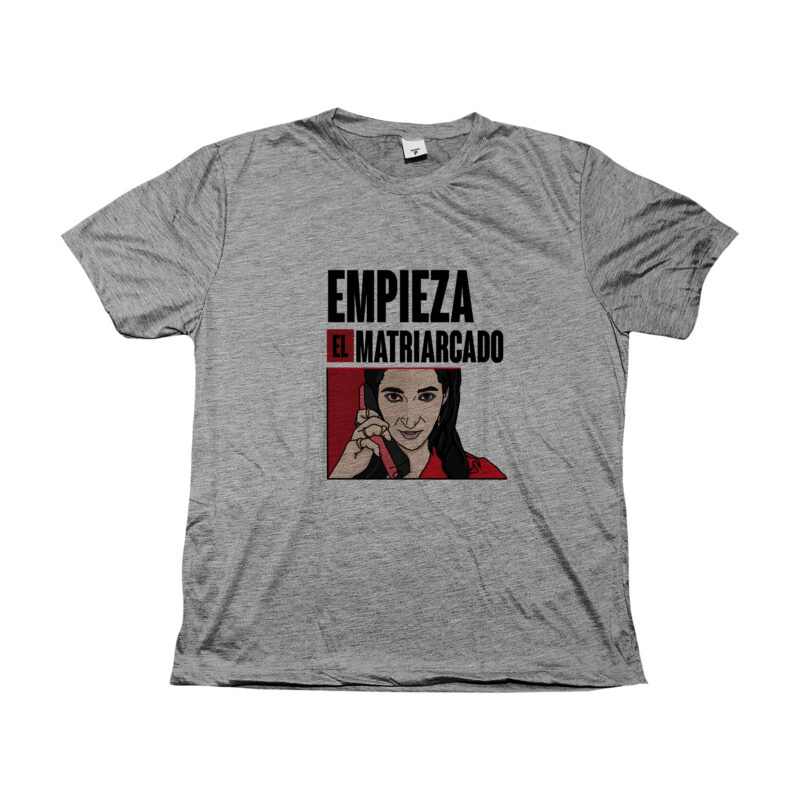 Camiseta Empieza El Matriarcado! Nairóbi, La Casa De Papel! - Image 3