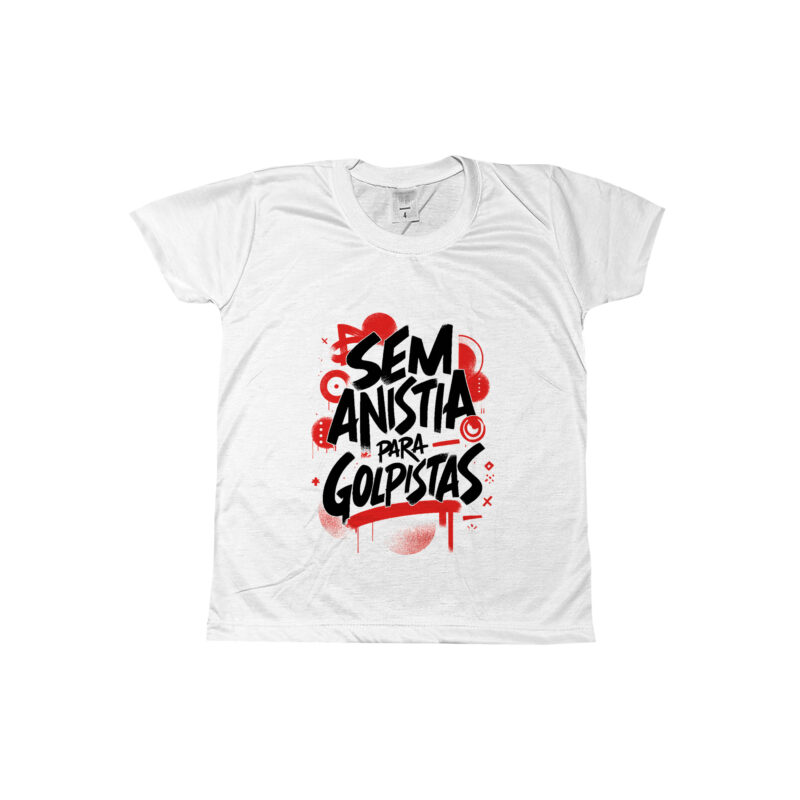 Body ou Camiseta Infantil Sem Anistia para Golpistas! - Image 2