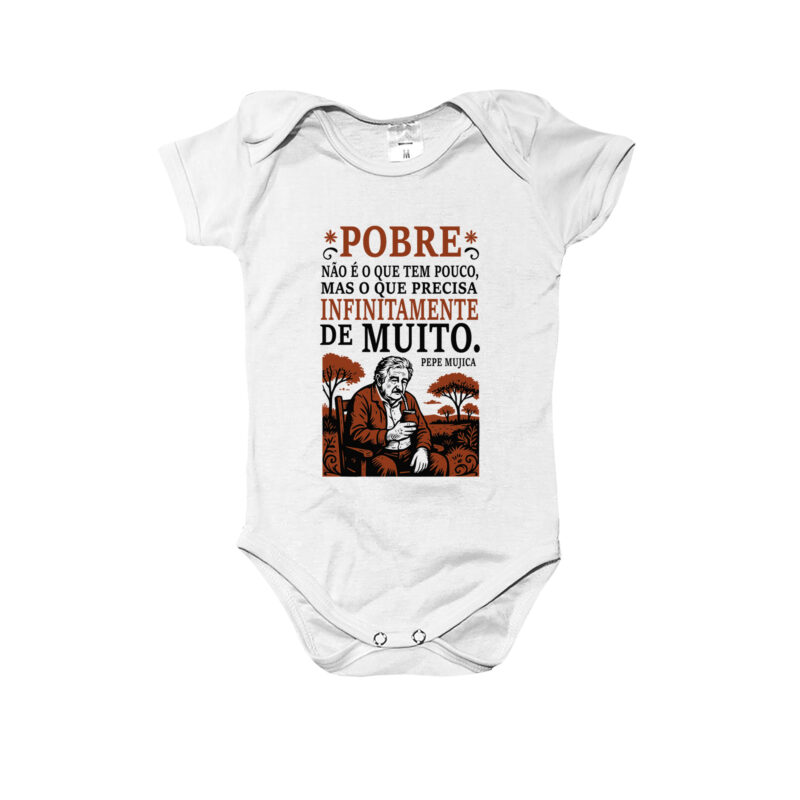 Camiseta ou Body Infantil com Frase do Pepe Mujica!