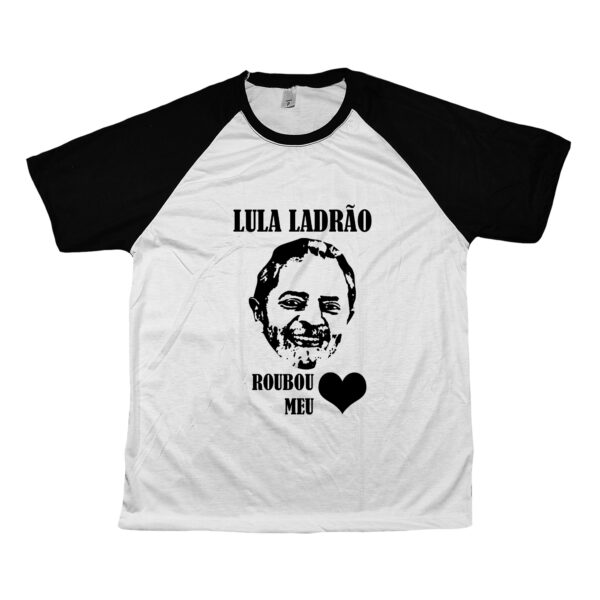 Camiseta Lula Roubou Meu Coração – estampa bem-humorada em poliéster.