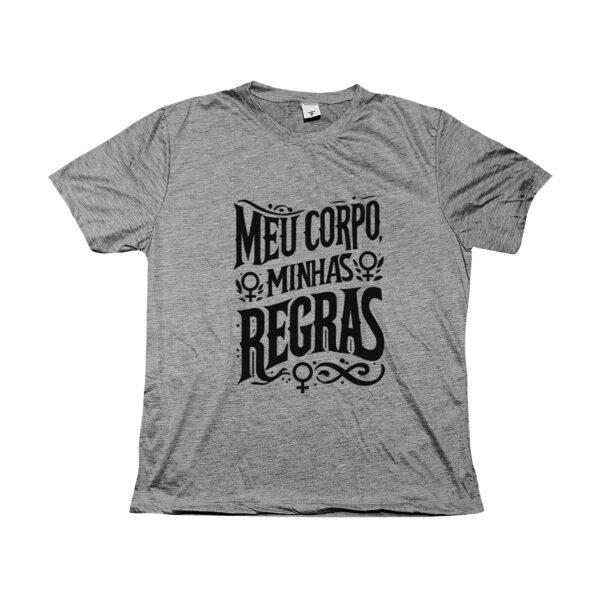 Camiseta Meu Corpo Minhas Regras – estampa feminista em tipografia estilizada.
