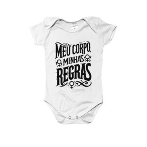 Body e Camiseta Infantil Meu Corpo Minhas Regras – estampa feminista em tipografia estilizada.