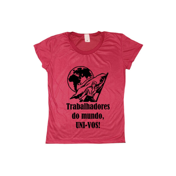 Camiseta Trabalhadores do mundo uni-vos com estampa política em poliéster.