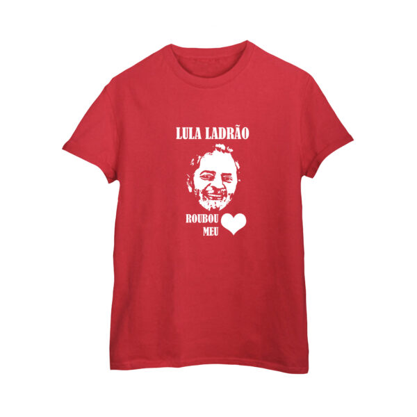 Camiseta Algodão Lula Roubou Meu Coração – estampa política divertida.