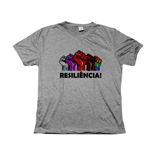 Camiseta Resiliência com punhos erguidos coloridos representando diversidade, luta LGBTQIA+, movimento trans, resistência negra, sindical e feminista