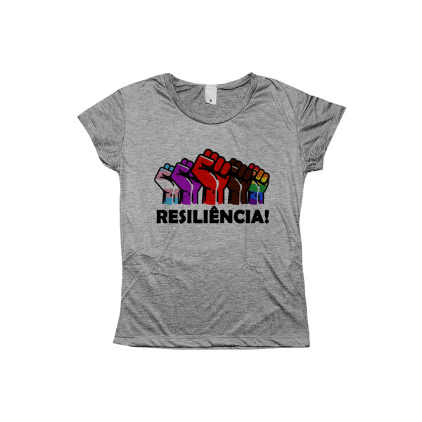Camiseta Resiliência com punhos erguidos coloridos representando diversidade, luta LGBTQIA+, movimento trans, resistência negra, sindical e feminista