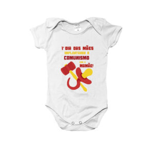 Body Infantil 1º Dia das Mães – Implantando o Comunismo com a Mamãe, estampa divertida e política.