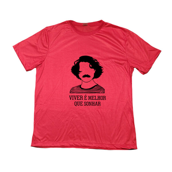 Camiseta Viver é Melhor que Sonhar Música Brasileira