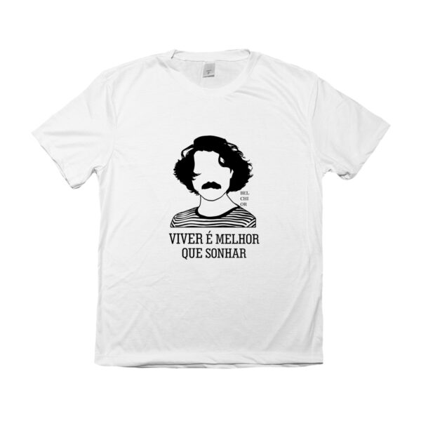 Camiseta Viver é Melhor que Sonhar com estampa inspirada em Belchior.