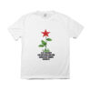 Camiseta com estampa de flor com estrela vermelha e frase “Eles tentaram nos enterrar, eles não sabiam que éramos sementes”.