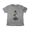Camiseta com estampa de flor com estrela vermelha e frase “Eles tentaram nos enterrar, eles não sabiam que éramos sementes”.