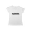 Camiseta Revolucione-se com frase em destaque no centro da peça.