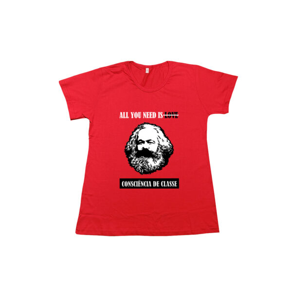 Camiseta Consciência de Classe – estampa com retrato de Karl Marx e frase crítica “All You Need is Consciência de Classe”.