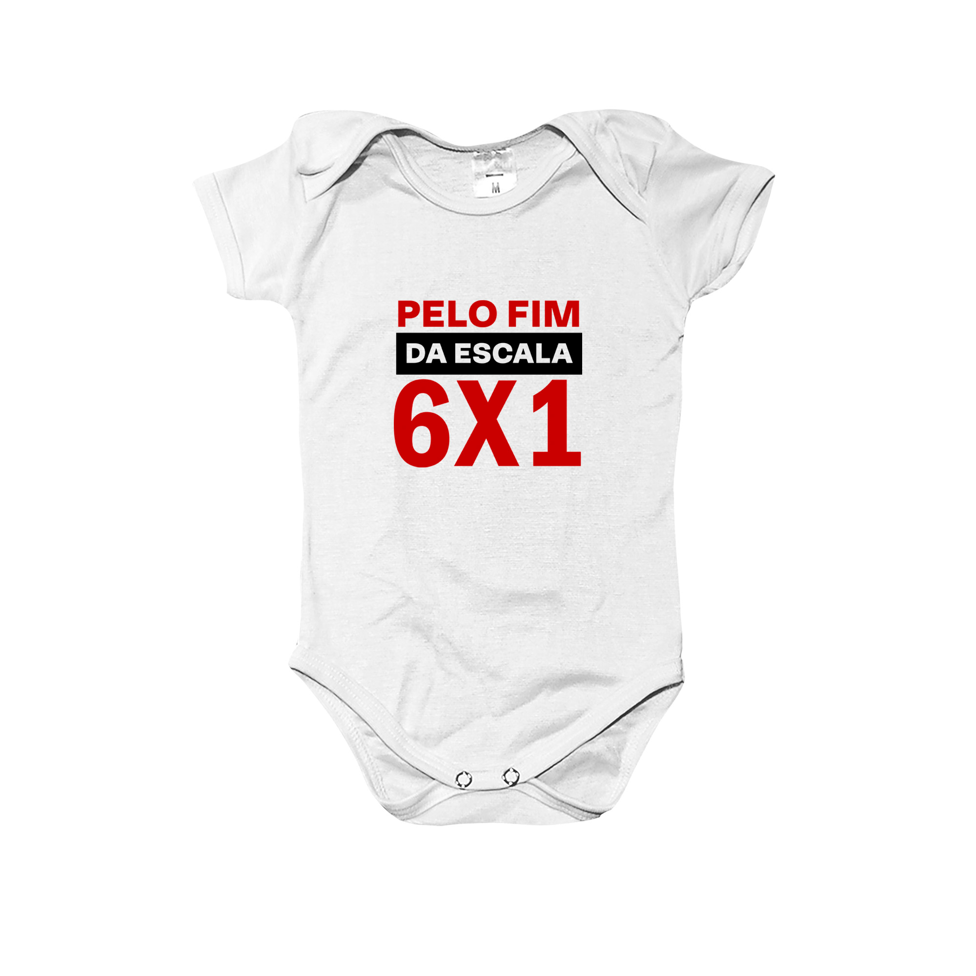 Body infantil com a frase “pelo fim da escala 6x1”, estampa de protesto.