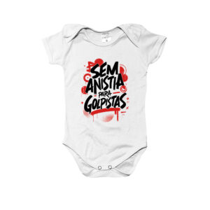 Body infantil Sem Anistia para Golpistas – estampa em tipografia de protesto com arte em preto e vermelho.