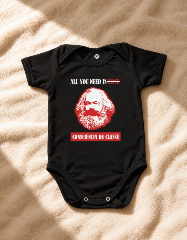 consciência de classe (1) Body Infantil Karl Marx Consciência de Classe All You Need Is Algodão