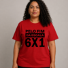 Camiseta Pelo Fim da Escala 6x1 Direitos Trabalhistas