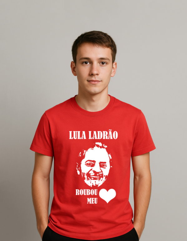 Camiseta Presidente Lula Ladrão Roubou Meu Coração Algodão