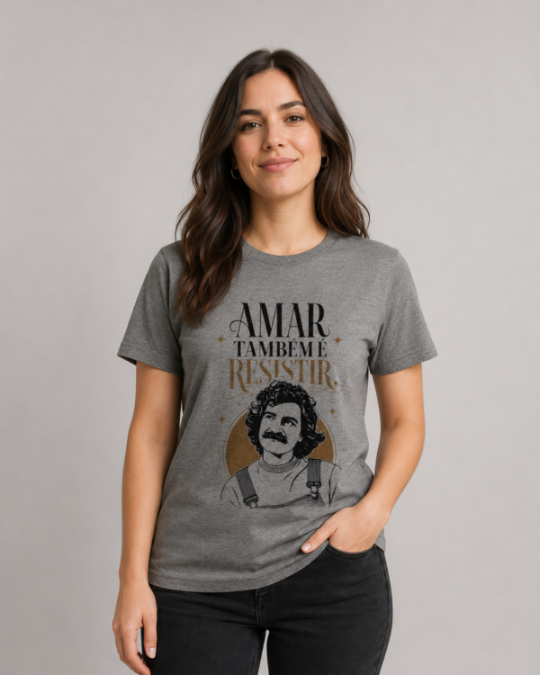 Camiseta Amar Também é Resistir Amor Resistência e Luta