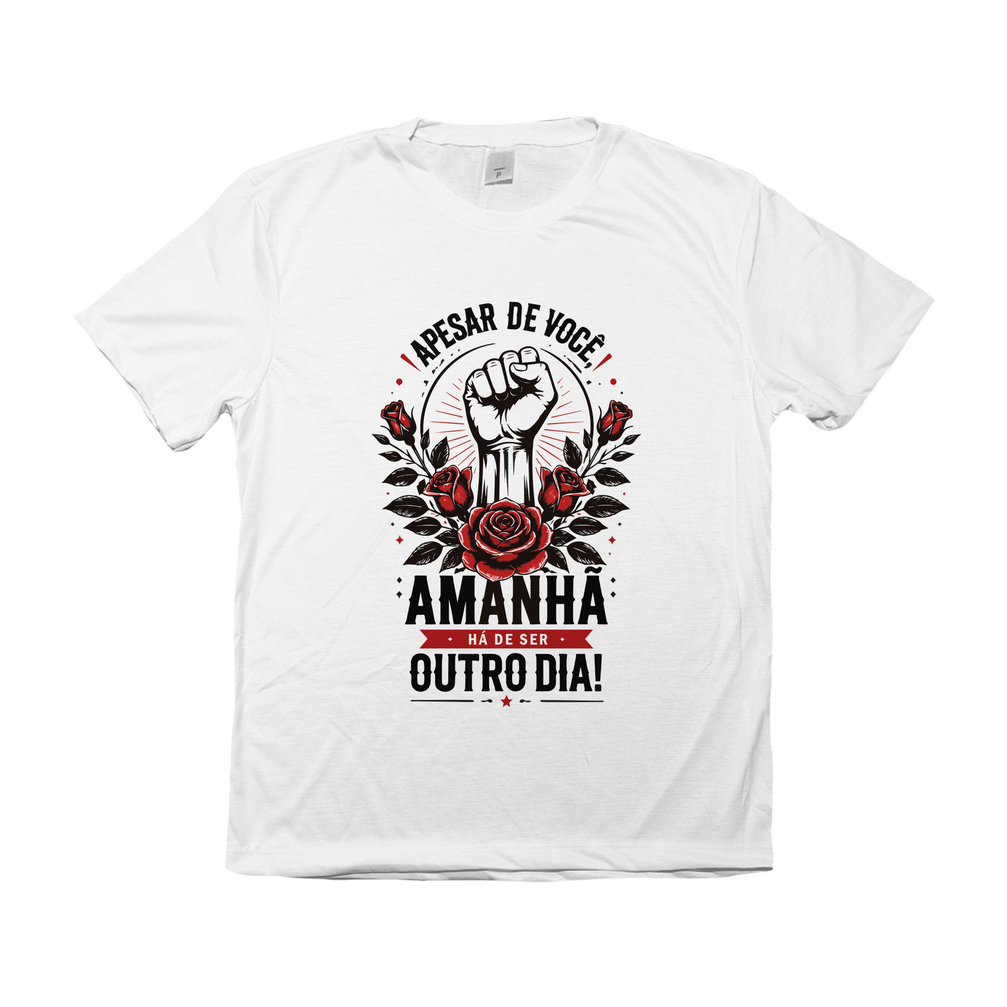 Camiseta Apesar de Você Amanhã Há de Ser Outro Dia