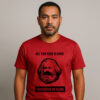 Camiseta Karl Marx Consciência de Classe All You Need Is