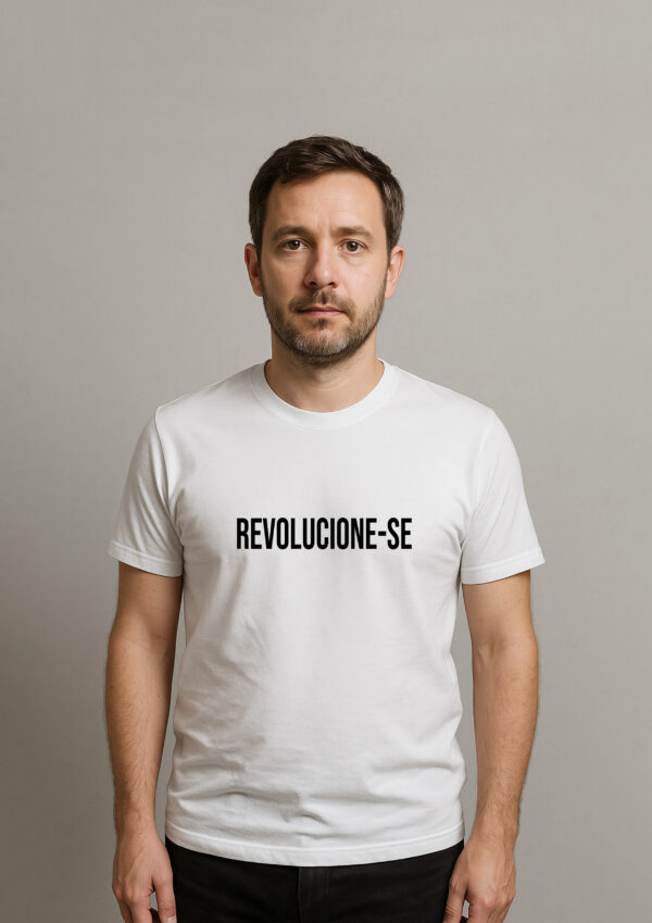 Camiseta Revolucione-se Esquerda Resistência Política
