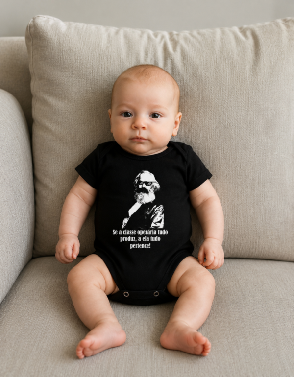 Body Infantil Karl Marx Se a Classe Operária Tudo Produz a Ela Tudo Pertence Algodão