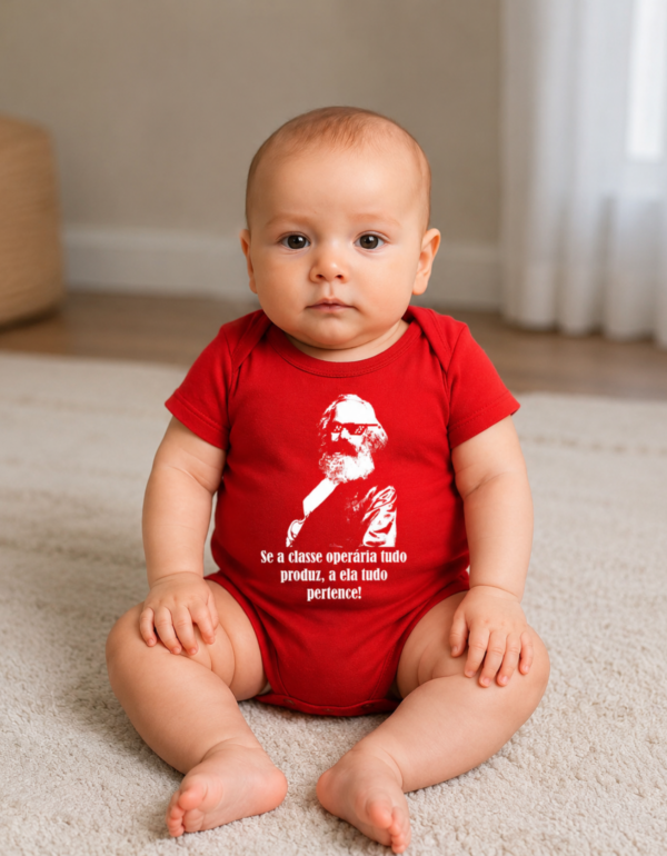Body Infantil Karl Marx Se a Classe Operária Tudo Produz a Ela Tudo Pertence Algodão