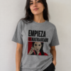 Camiseta Empieza El Matriarcado Feminista Resistência