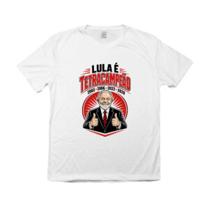 Camiseta Presidente Lula Tetracampeão Esquerda