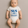 Body Infantil SUS Saúde é Direito Não Privilégio