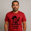 Camiseta Trabalhadores do Mundo Uni-vos Esquerda Comunismo