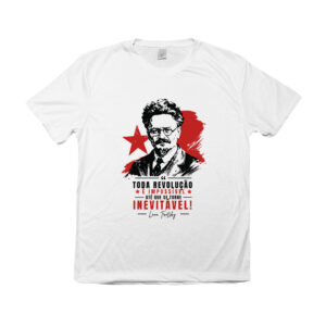 Camiseta Leon Trotsky Toda revolução é impossível até que se torne inevitável
